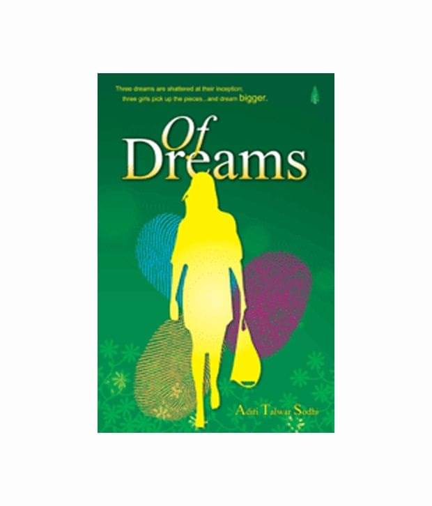     			Of Dreams