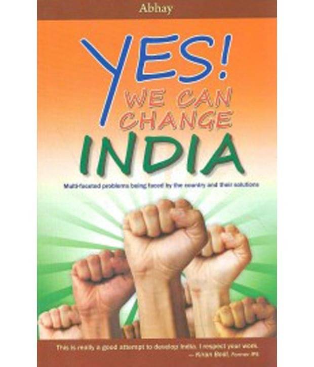     			Yes We Can Change India