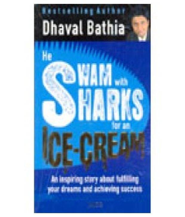     			He Swam with Sharks for an Ice cream Paperback (English) 2010