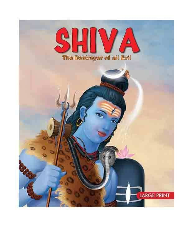 Large Print Shiva The Destroyer Of All Evil Large Print Shiva The Destroyer Of All Evil
