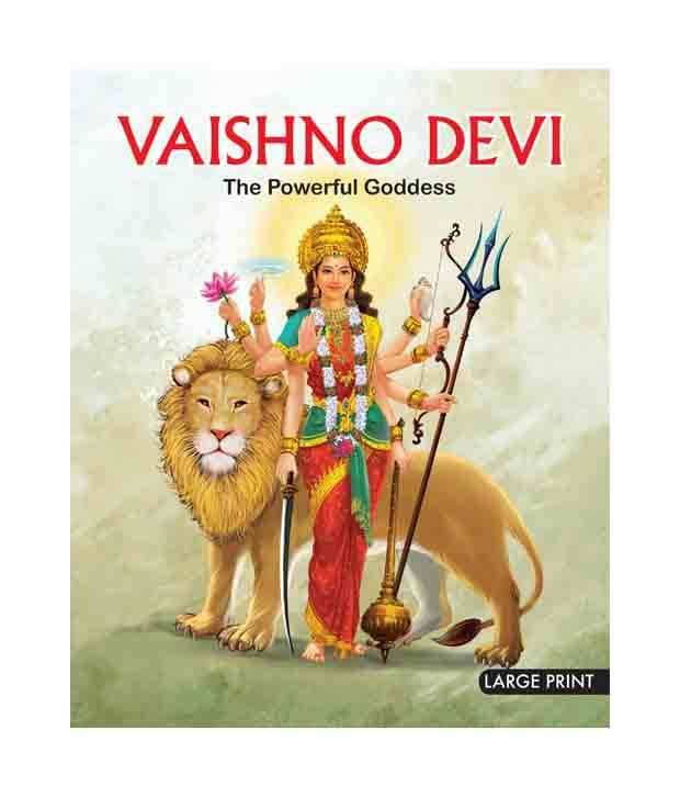 Large Print Vaishno Devi - The Powerful Goddess Large Print Vaishno Devi - The Powerful Goddess