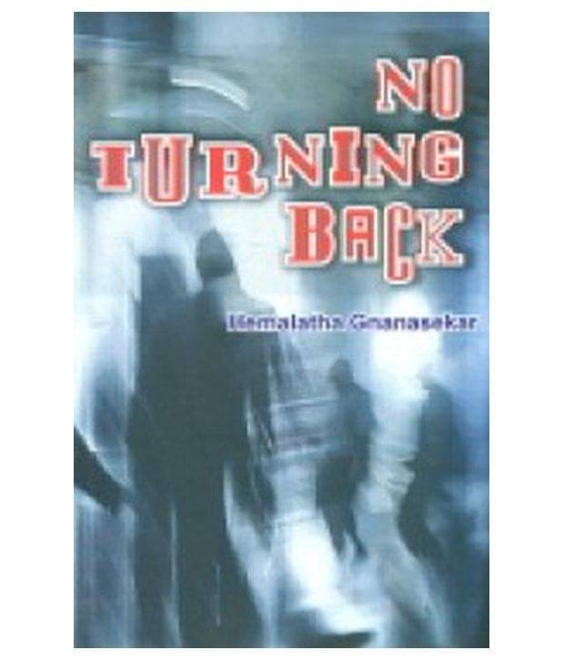     			No Turning Back