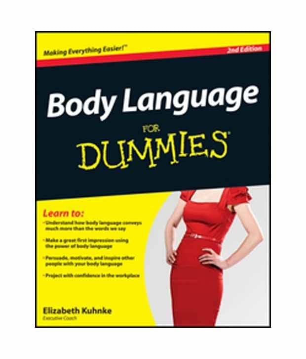     			Body Language For Dummies; 2Ed
