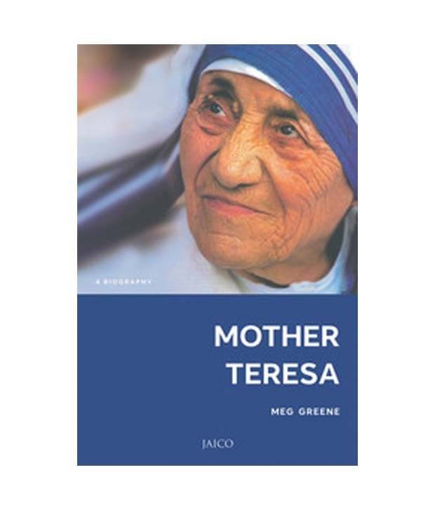     			Mother Teresa: A Biography