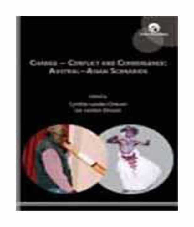 Change: Conflict And Convergence Change: Conflict And Convergence
