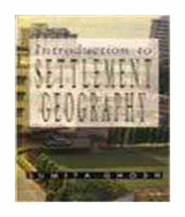 Introduction To Settlement Geography Introduction To Settlement Geography