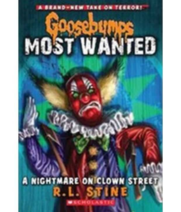     			Goosebumps Most Wanted A Nightmare On Clown Street Paperback (English) 2015
