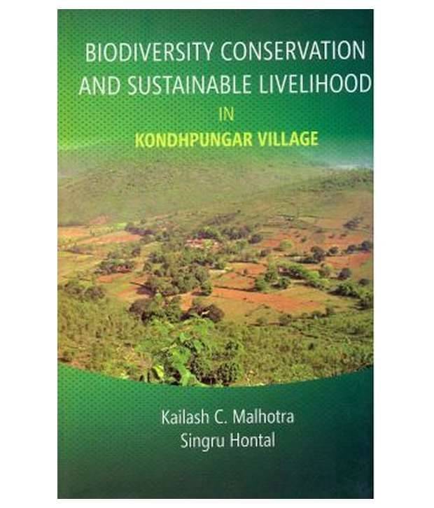     			Biodiversity Conservation And Sustainable Livelihood In Kondhpungar Village
