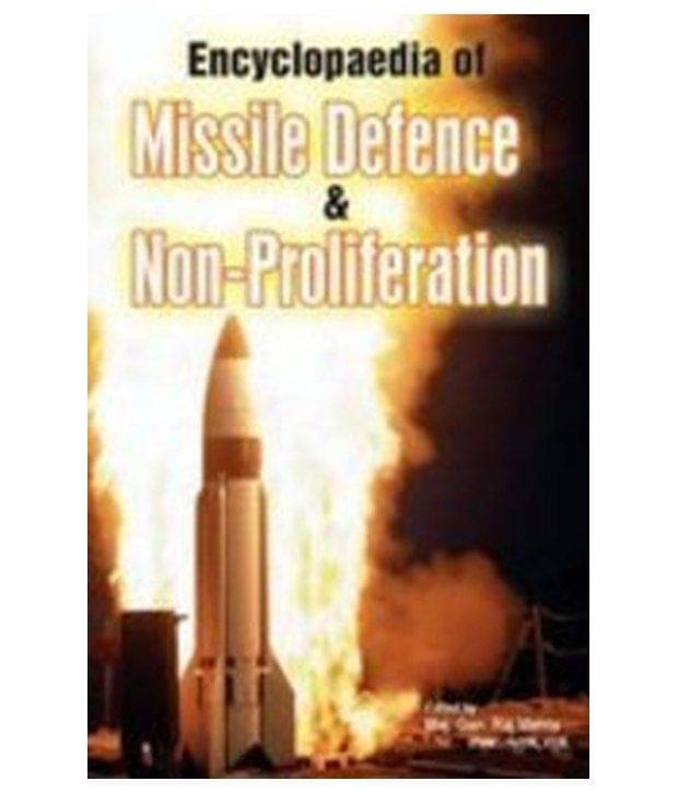     			Encyclopaedia Of Missile Defence & Non Proliferation(2 Vol)