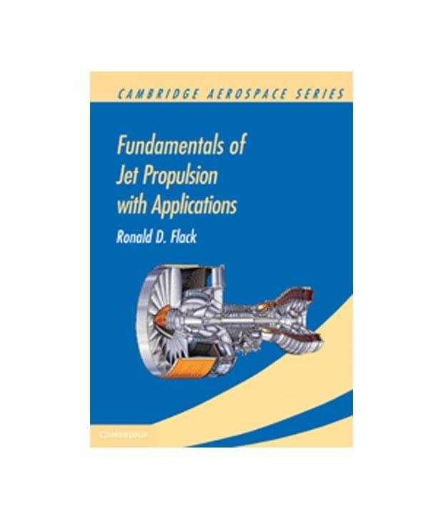     			Fundamentals Of Jet Propulsion With Applications South Asian Edition