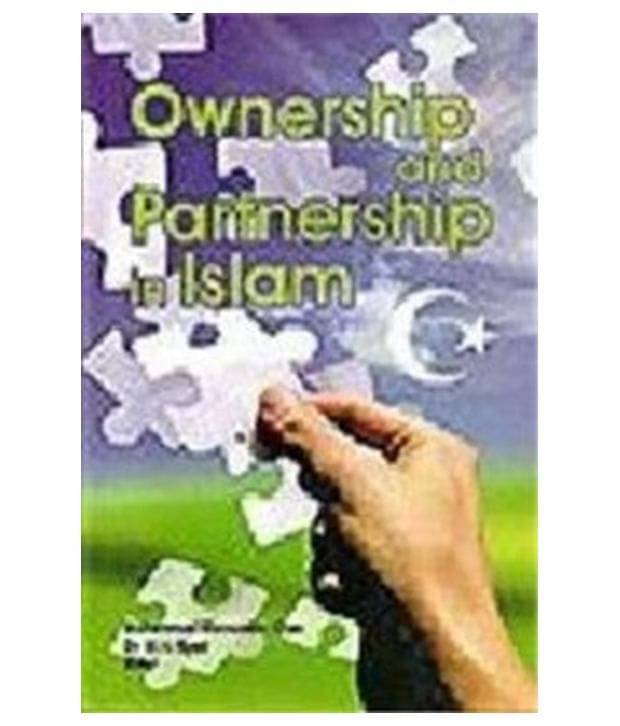     			Ownership And Partnership In Islam