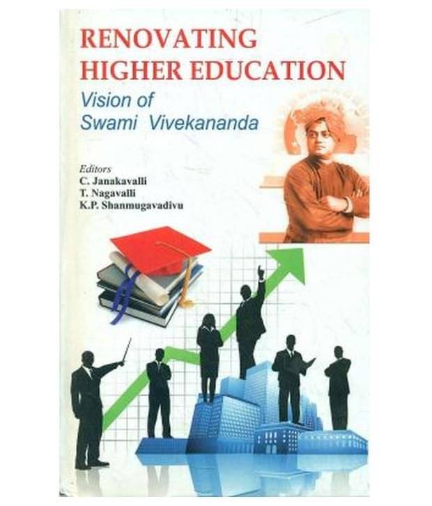     			Renovating Higher Education Vision Of Swami Vivekananda