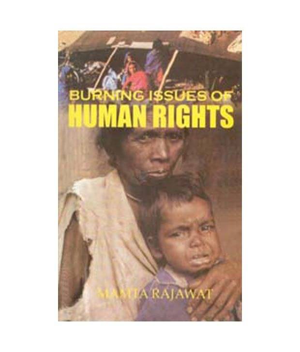     			Burning Issues Of Human Rights