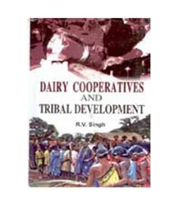     			Dairy Cooperatives And Tribal Development