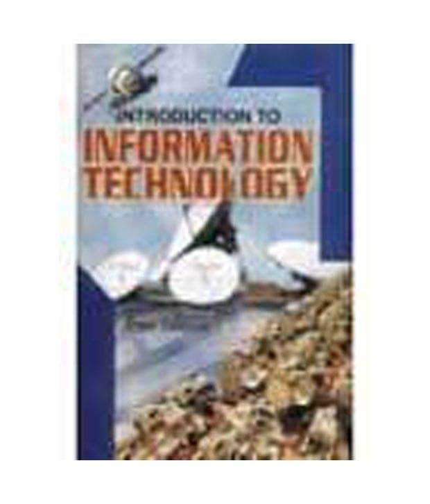     			Introduction To Information Technology