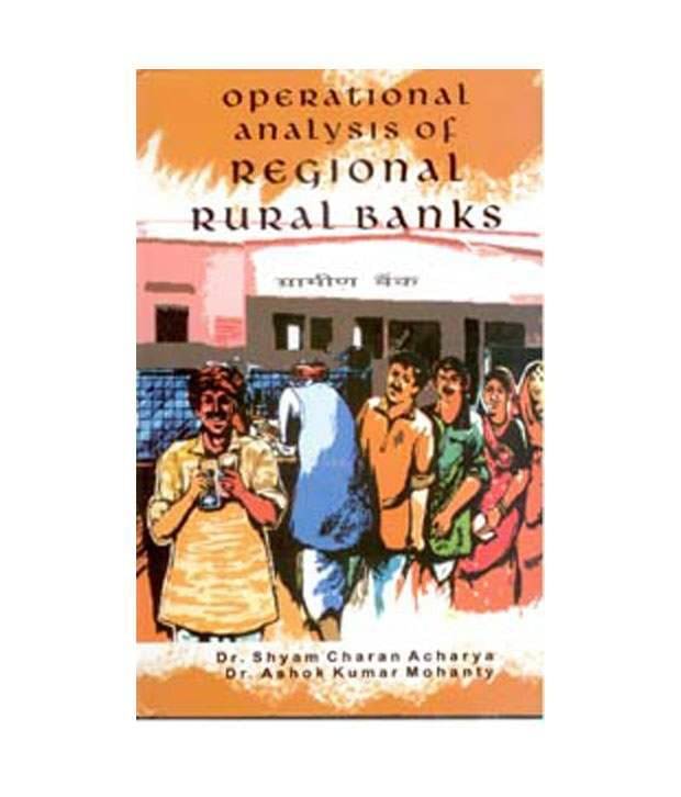     			Operational Analysis Of Regional Rural Banks