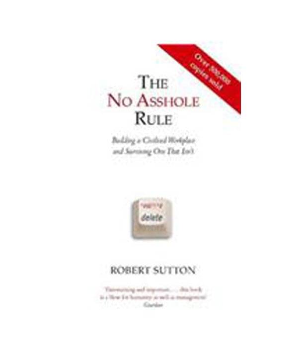     			THE NO ASSHOLE RULE (REISSUE)