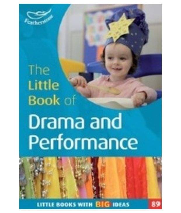     			Little Book Of Drama And Performance