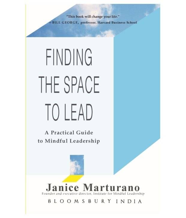 Finding the Space to Lead : A Practical Guide to Mindful Leadership     			Finding the Space to Lead : A Practical Guide to Mindful Leadership