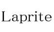 Laprite