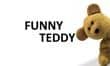 FUNNY TEDDY