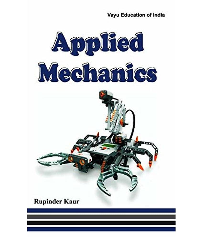 Applied Mechanics Applied Mechanics