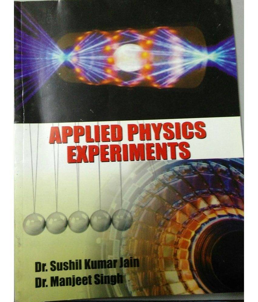 Applied Physics Experiments Applied Physics Experiments
