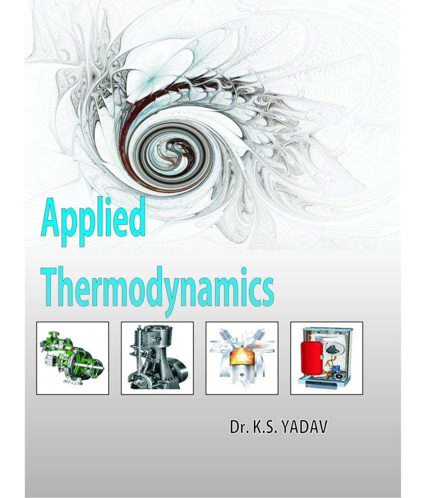     			Applied Thermodynamics