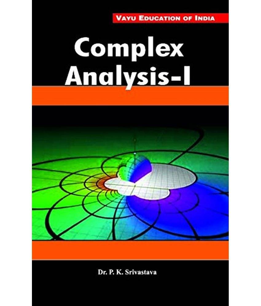 Complex Analysis-I Complex Analysis-I