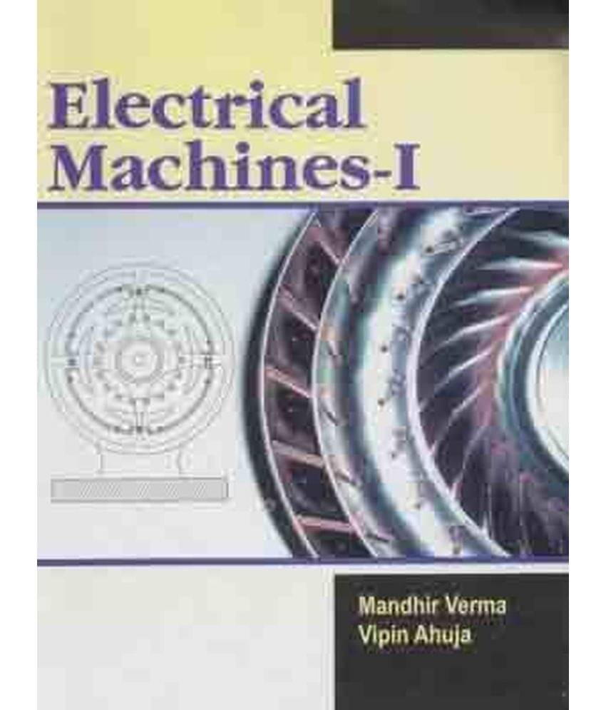 Electrical Machines-I Electrical Machines-I