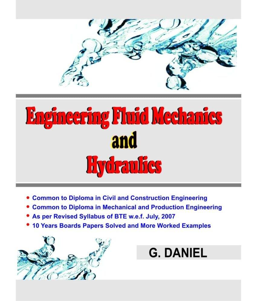 Engineering Fluid Mechanics and Hydraulics Engineering Fluid Mechanics and Hydraulics