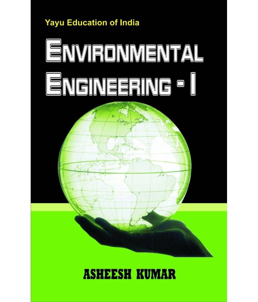 Environmental Engineering-I Environmental Engineering-I