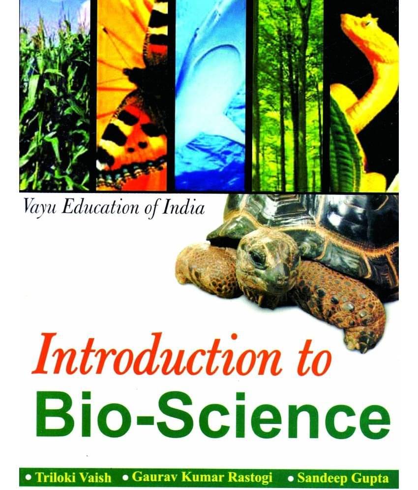 Introduction to Bio-Science Introduction to Bio-Science
