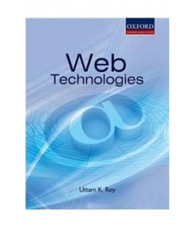 Web Technologies Paperback (English) 2010 Web Technologies Paperback (English) 2010