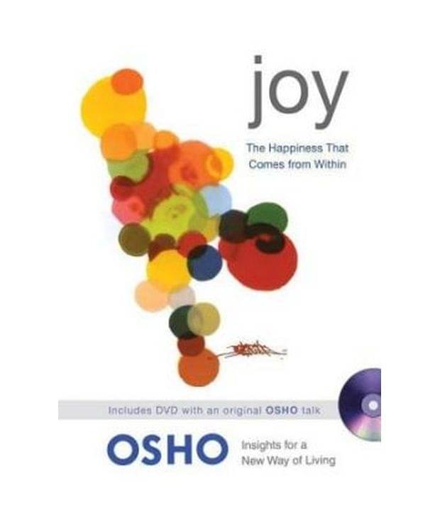    			JOY THE HAPPINESS THAT COMES FROM WITHIN