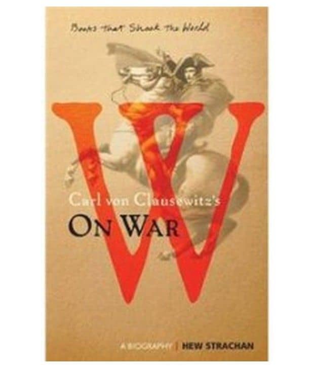 Carl Von Clausewitz'S On War (Paperback Edition)