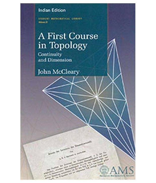 First Course In Topology, A First Course In Topology, A