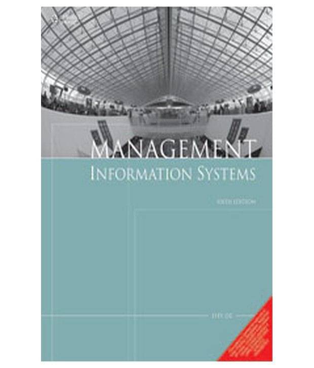 Management Information Systems ,6Ed     			Management Information Systems ,6Ed