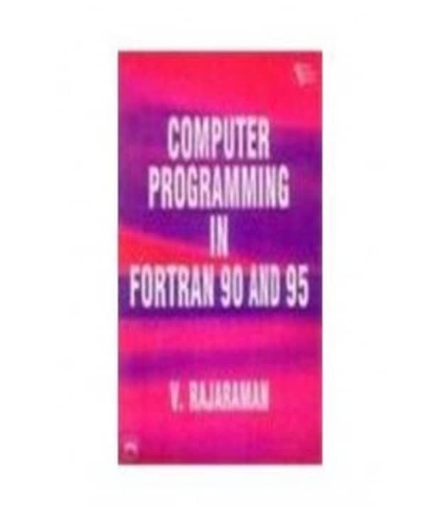 Computer Programming In Fortran 90 And 95: Buy Computer Programming In ...