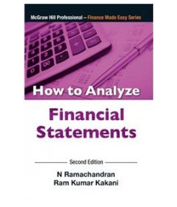     			How To Analze Finacial Statements