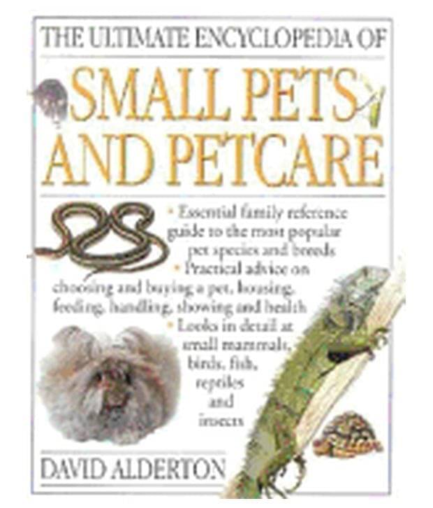     			The Ultimate Encyclopedia Small Pets And Petcare