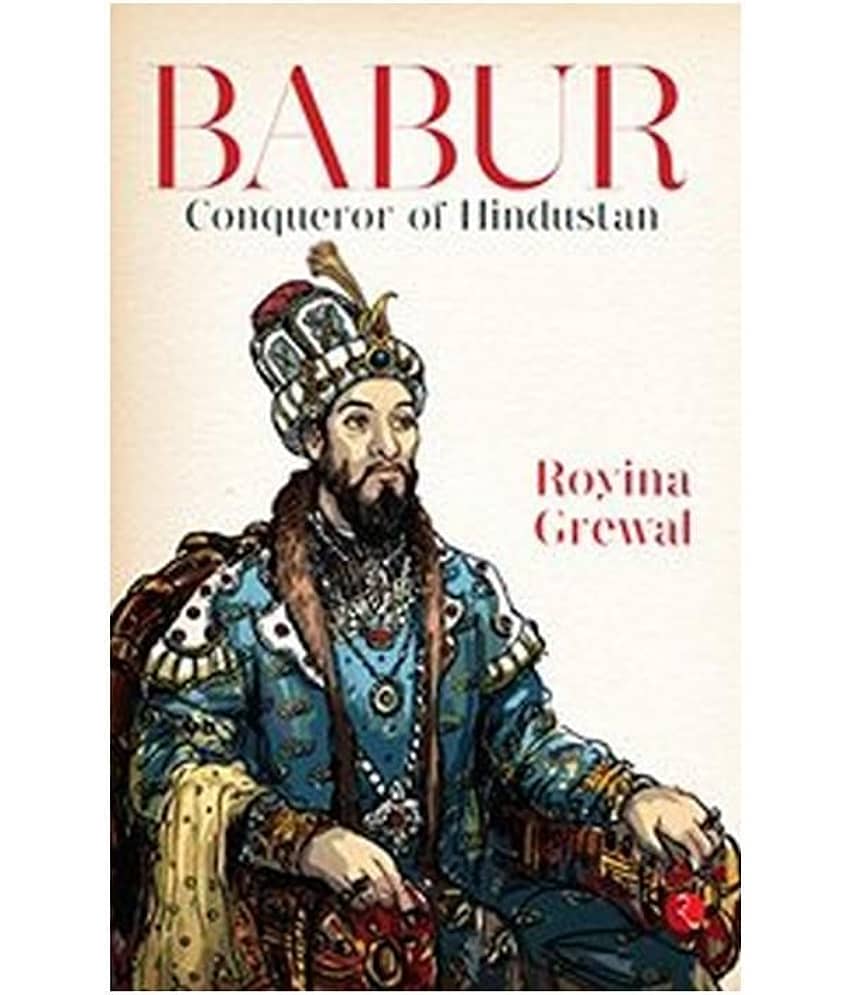 Babur: Conqueror of Hindustan - Stationery | Buy online on ZillyBuy