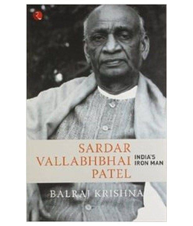 SARDAR VALLABHBHAI PATEL INDIA'S IRON MAN SARDAR VALLABHBHAI PATEL INDIA'S IRON MAN