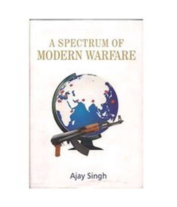 A Spectrum of modern warfare A Spectrum of modern warfare