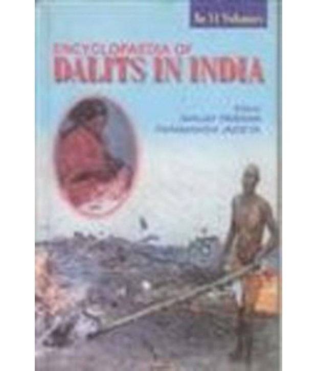 Encyclopaedia of Dalits In India (Emancipation And Empowerment) Encyclopaedia of Dalits In India (Emancipation And Empowerment)