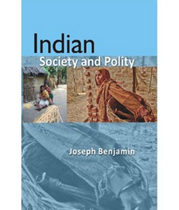     			Indian Society And Polity