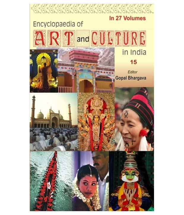 Encyclopaedia of Art And Culture In India (Gujarat) 15th Volume Encyclopaedia of Art And Culture In India (Gujarat) 15th Volume