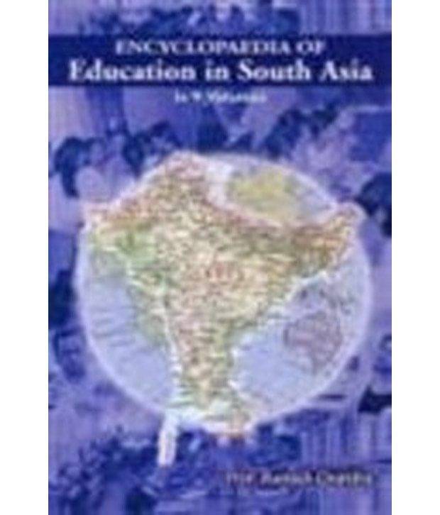     			Encyclopaedia of Education In South Asia, Vol.3