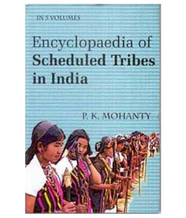 Encyclopaedia of Scheduled Tribes In India (South), vol. 1 Encyclopaedia of Scheduled Tribes In India (South), vol. 1
