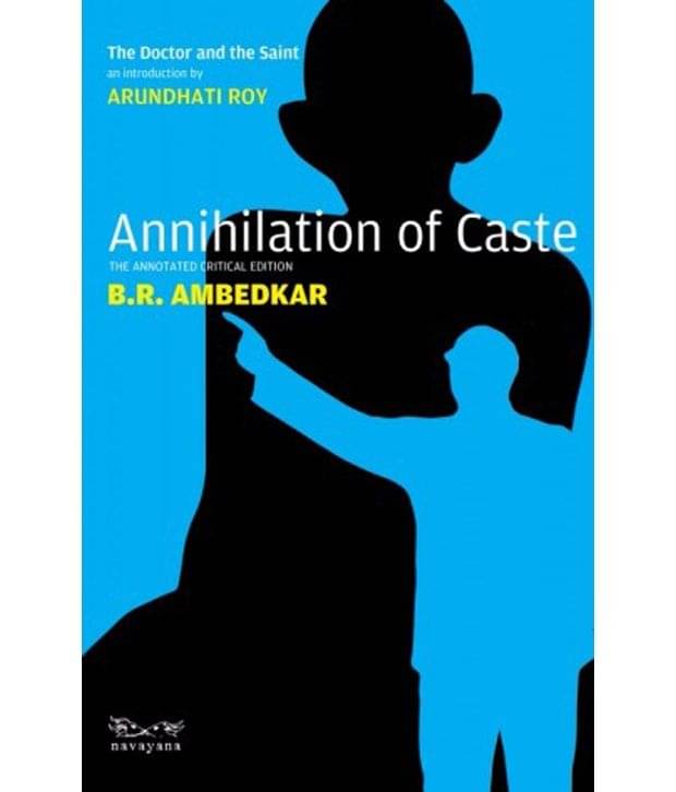     			Annihilation of Caste: The Annotated Critical Edition